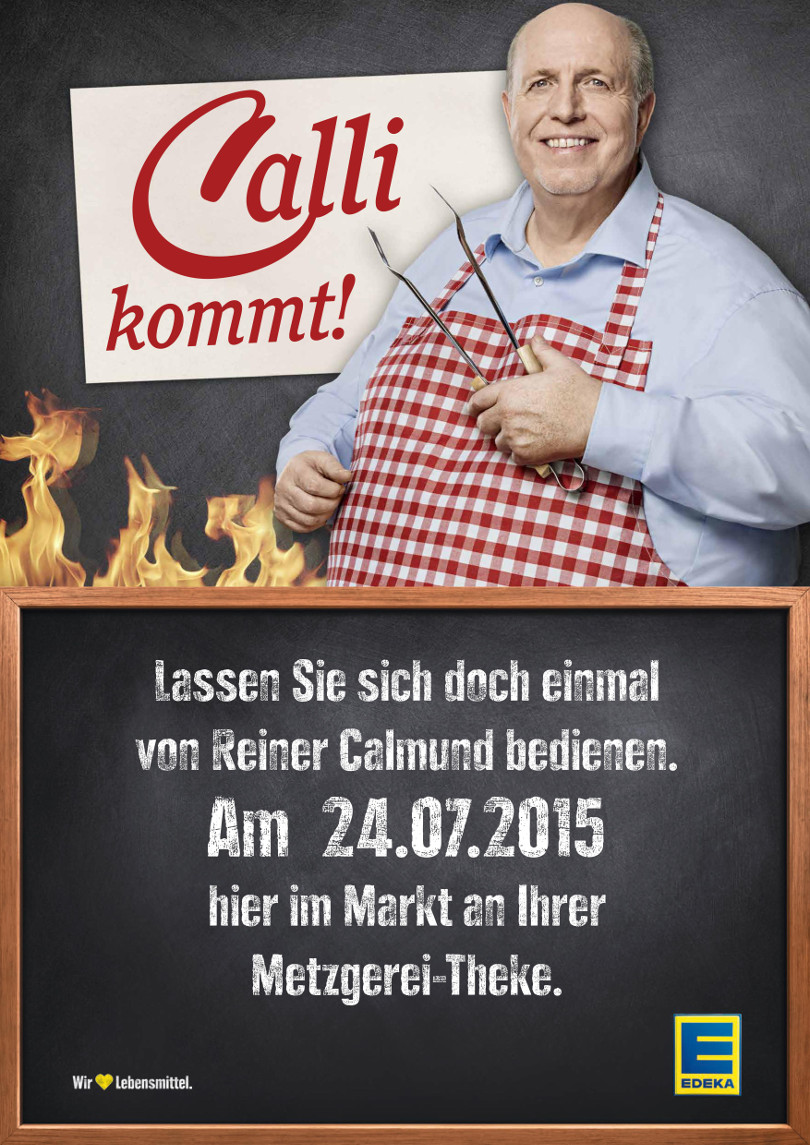 Reiner Calmund - EDEKA – Werbeplakat „Calli kommt!“