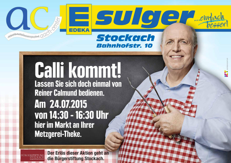 Reiner Calmund - EDEKA – Werbeanzeige „Calli kommt!“