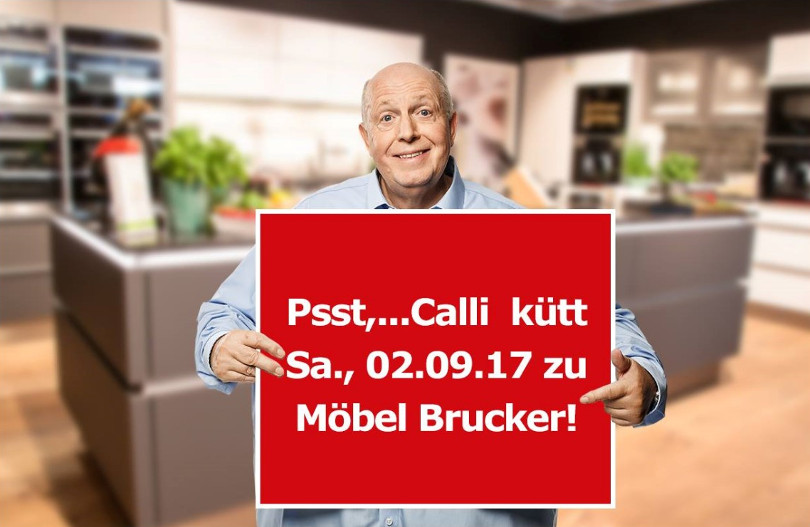 Reiner Calmund – Möbel Brucker – „Psst...Calli kütt“